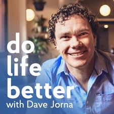 Do Life Better Podcast