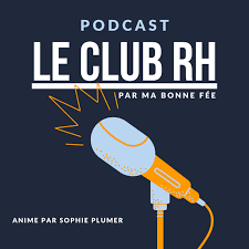 Le Club RH par MA BONNE FEE