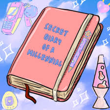 Secret Diary of a Millennial