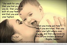 angelic_guides_quotes_mothers_day-366231.jpg via Relatably.com