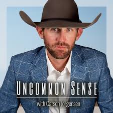Uncommon Sense-with Carson Jorgensen