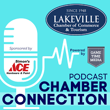 Lakeville Chamber Connection Podcast