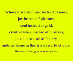 Artful Quote: Hermann Hesse – Day 225 « Artful Vagabond via Relatably.com