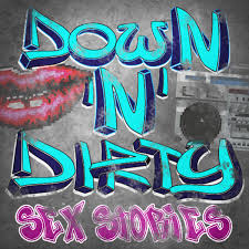 Down n Dirty Sex Stories