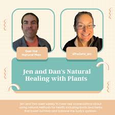 Jen and Dan's Natural Healing with Plants