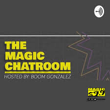 The Magic Chatroom With Boom Gonzalez