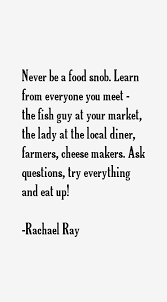 rachael-ray-quotes-19930.png via Relatably.com