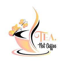 Tea, Not Coffee