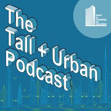 The Tall + Urban Podcast