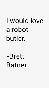 Brett Ratner Quotes &amp; Sayings (Page 2) via Relatably.com