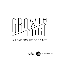 Growth Edge Leadership Podcast