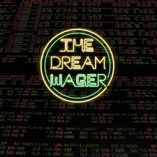 The Dream Wager