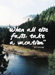 Family Vacation Quotes And Sayings. QuotesGram via Relatably.com