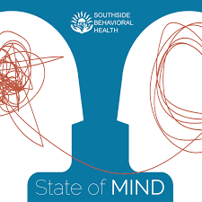 State of Mind with Southside Behavioral Health
