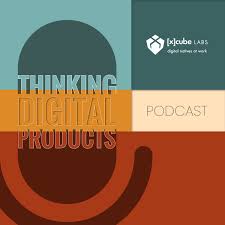 Thinking Digital Products