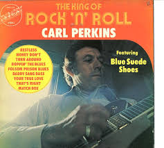 Herberts Oldiesammlung Secondhand LPs Carl Perkins - The King 0f Rock