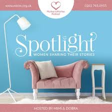 Spotlight: Women Sharing Their Stories
with Mimi & Dobra