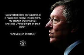 Sir Alex Ferguson Quotes. QuotesGram via Relatably.com