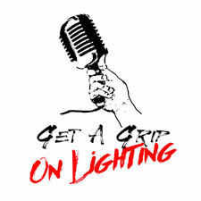 Get A Grip On Lighting Podcast