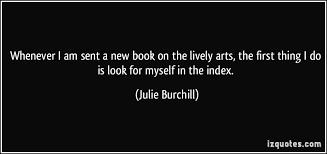 Julie Burchill Quotes. QuotesGram via Relatably.com