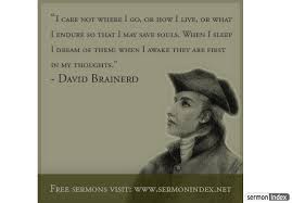 David Brainerd Quotes. QuotesGram via Relatably.com