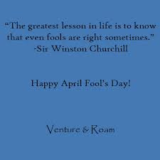 April Fools Day Quotes and Sayings With Pictures, Images | Famous ... via Relatably.com